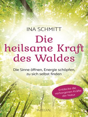 cover image of Die heilsame Kraft des Waldes